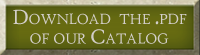 Click to view our most recent catalog in .pdf